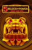 5 Relics of Power Hold & Win